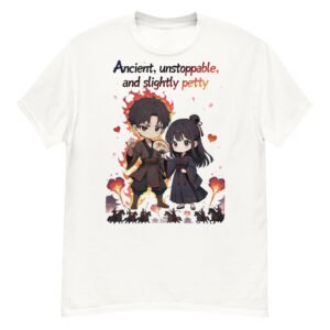 Ancient, Unstoppable, and Slightly Petty